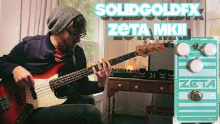 Video thumbnail for SolidGoldFX: Zeta MKII by SpiralCasterPlaysPedals