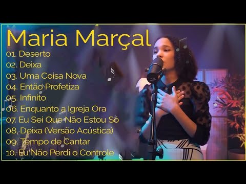 1 HORA DE MARIA MARÇAL PARA LOUVAR E ADORAR A DEUS - MARIA MARÇAL AS MAIS TOCADAS EM 2024
