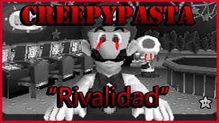 Creepypasta New Super Mario Bros: &quot;Rivalidad&quot;