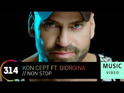 Kon Cept ft. Giorgina - Non Stop (Official Music Video HD)