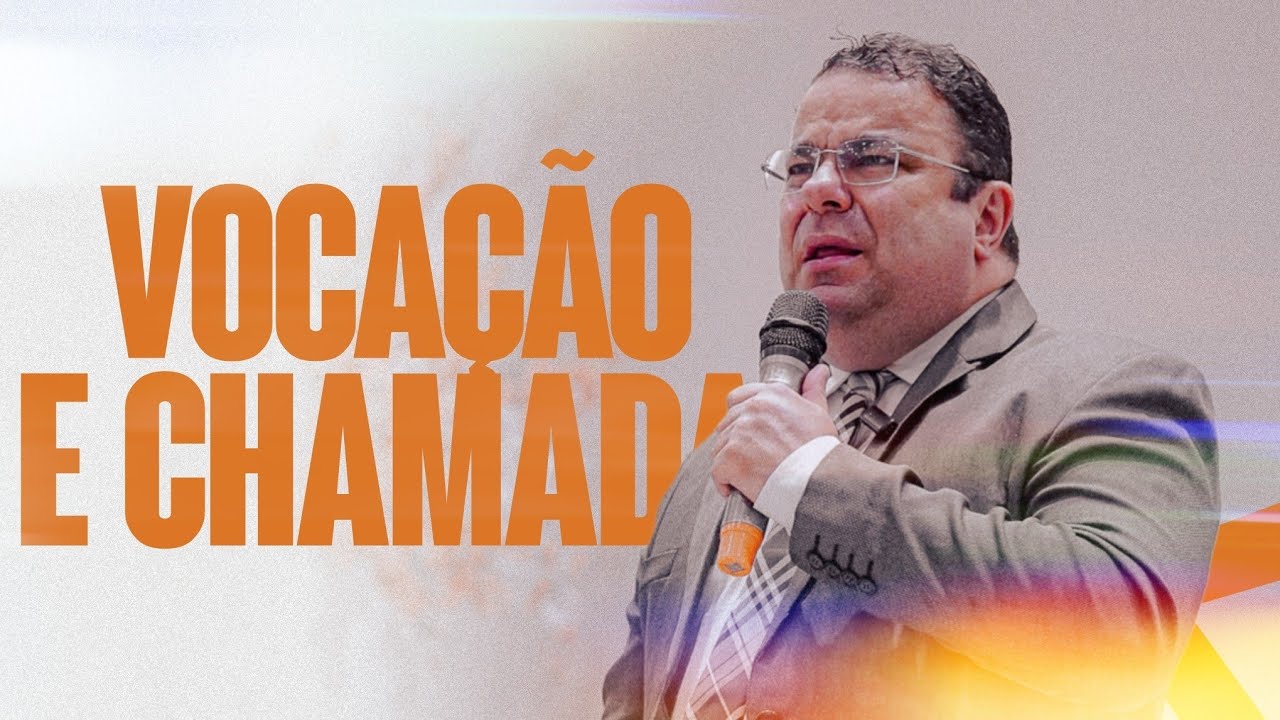 Pr. Elias Torralbo | Vocação e Chamado [Congresso EBD]