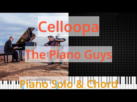 🎹Solo & Chord, Celloopa, The Piano Guys, Synthesia Piano