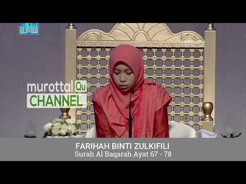 Maqam Ajam / Jiharkah Surah Al Baqarah Ayat 67 - 78 | Farihah Binti Zulkifli - Malaysia