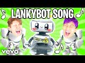 THE LANKYBOT SONG LankyBox Official Music Video DO THE LANKYBOT