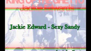 Jackie Edwards -  Sexy Sandy 1982