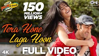 Tera Hone Laga Hoon Full Song Video - Ajab Prem Ki Ghazab Kahani | Atif Aslam & Alisha Chinai