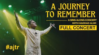Download lagu A Journey To Remember - A Sing Along Concert With Haddad Alwi (Full Concert) mp3
