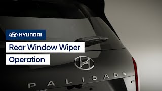 Hyundai Rear Window Wiper Operation