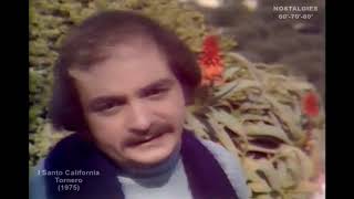 I Santo California   Tornero  1975  (Audio Remastered)