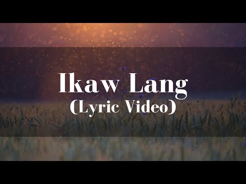 Madelyn Pascua  - Ikaw Lang (Lyric Video)