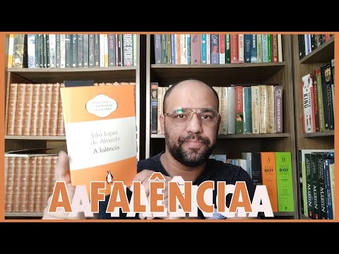 A falência (Júlia Lopes de Almeida) | Vandeir Freire