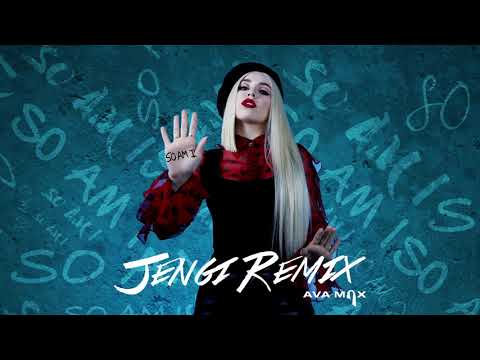 Video So Am I (Jengi Remix) de Ava Max