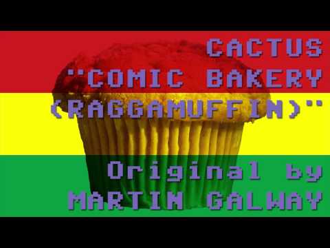 Cactus - Comic Bakery (Raggamuffin)