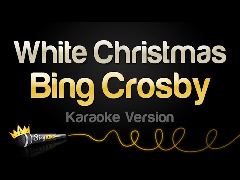 Bing Crosby - White Christmas (Karaoke Version)