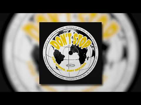 Low Steppa & Ruff Driverz - Don't Stop
