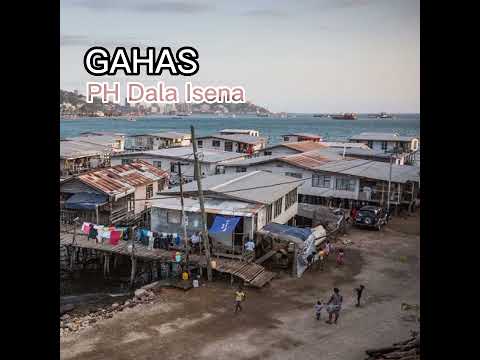 PH Dala Isena - Gahas