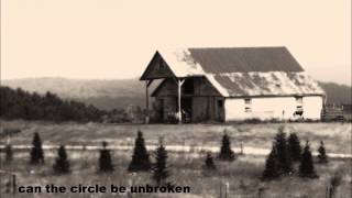 Ashe - Can The Circle Be Unbroken