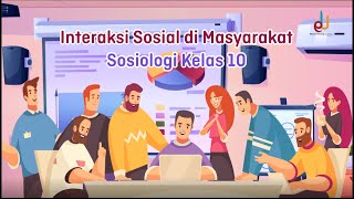 Download lagu Interaksi sosial di masyarakat | Sosiologi Kelas 10 - EDURAYA MENGAJAR mp3