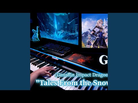Genshin Impact "Tales From the Snow Mountain"