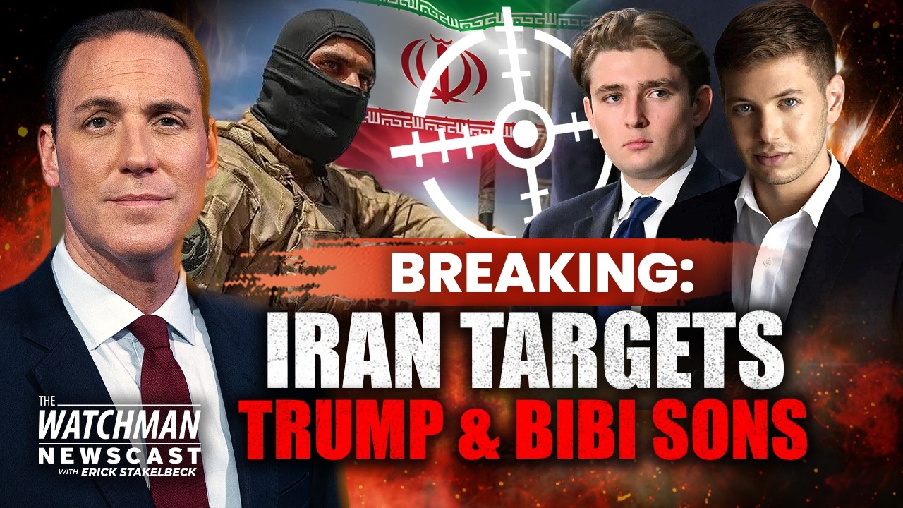 Iran PLOTS Against Trump & Netanyahu Sons; Will Russia Attack NATO? | Watchman Newscast
