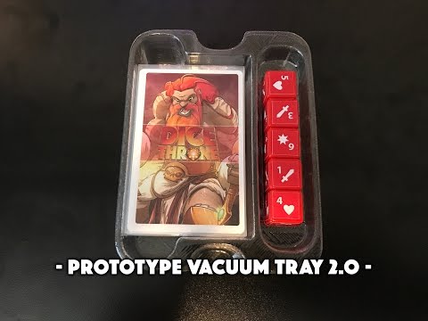 Dice Throne - Vacuum Tray (Prototype 2.0)