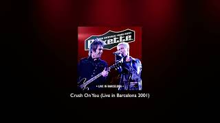 Roxette - Crush On You (Live in Barcelona 2001)