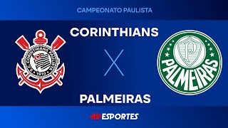 Corinthians x Palmeiras - AO VIVO - 08/02/2026 - Paulistão