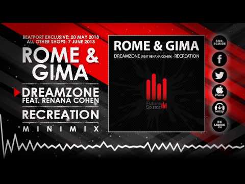 Rome & Gima - Dreamzone / Recreation [MiniMix]
