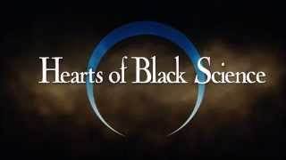 The Ghost You Left Behind - Hearts of Black Science (Full)