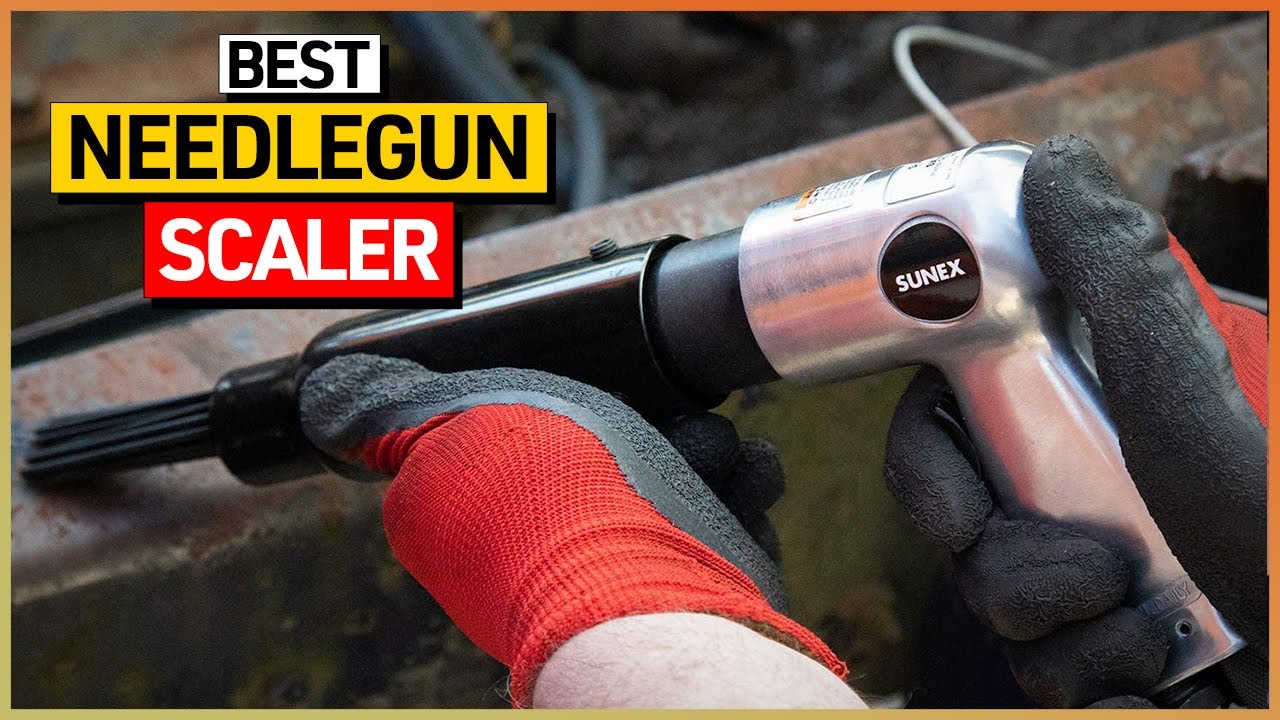 Best Needlegun Scalers 2026 🔩 | Top 5 Heavy-Duty Picks