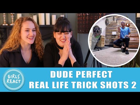 Girls React - Dude Perfect - Real Life Trick Shots 2 Dude Perfect.Reaction