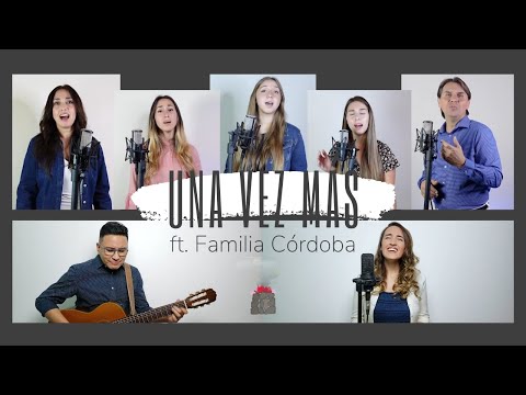 CONPAZ COMPUESTO - Una vez más ft. Familia Córdoba [10]
