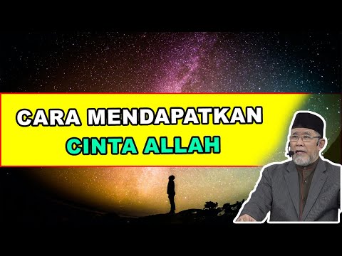 Cara Mendapatkan Cinta Allah | Dato' Dr. Danial Zainal Abidin