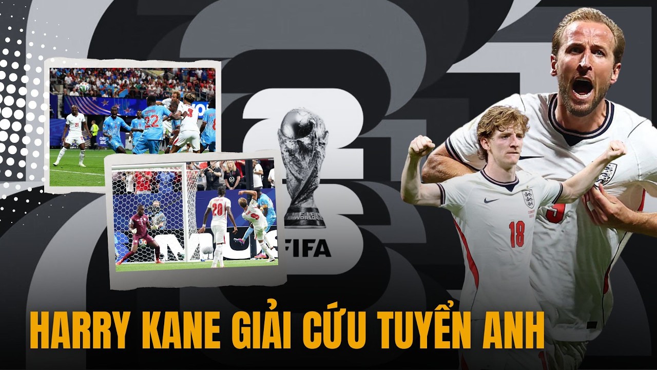 CHDC Congo Không Thua Tuyển Anh, Họ Thua Harry Kane | World Cup 2026