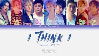 Download lagu SUPER JUNIOR 슈퍼주니어 'I Think I' Color Coded Lyrics [Han/Rom/Eng] mp3