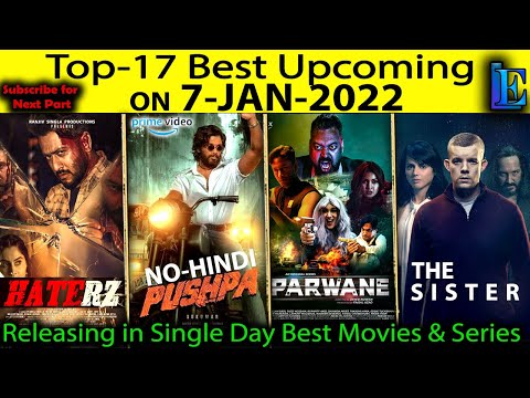 Top-17 Upcoming 7-JAN Web-Series & Movies ON #Netflix #Amazon #Hoichoi #YouTube #SonyLiv