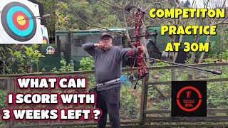 Pre-Competition Practice | 36 Arrows at 30m on 80cm Face, with My Compound Bow