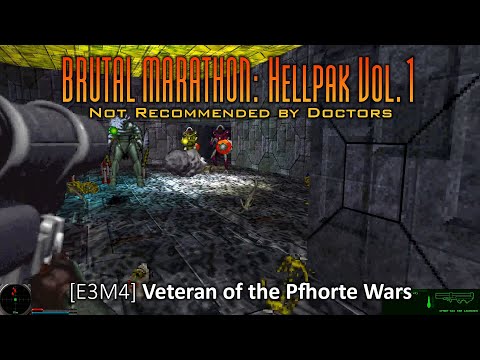 BRUTAL MARATHON: HELLPAK VOL. 1 [E3M4] Veteran of the Pfhorte Wars in 06:54.633, 2022-10-26