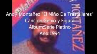 Genio y Figura-Andy Montañez