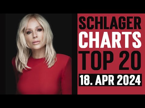 Schlager Charts Top 20 - 18. April 2024