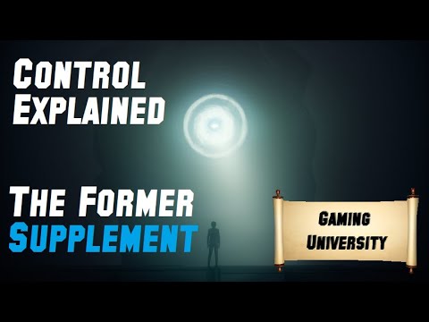 Control Explained - The Former (Supplement)