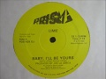 Lime- Baby, I'll Be Yours (HiNRG DISCO)