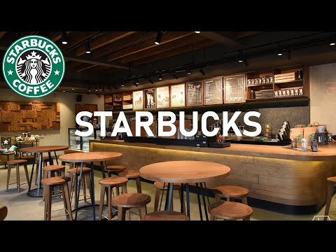 Best of Starbucks Music Collection - Relaxing Background Starbucks Cafe Music With Smooth Jazz