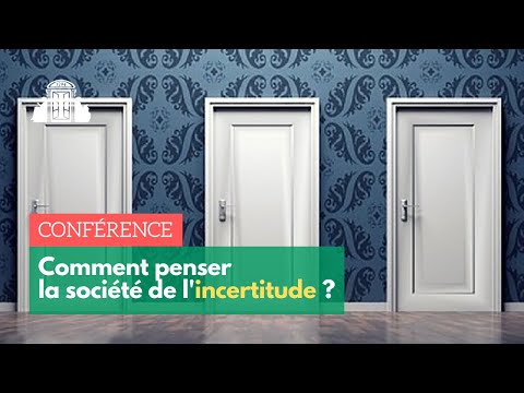 LA SOCIÉTÉ DE L'INCERTITUDE