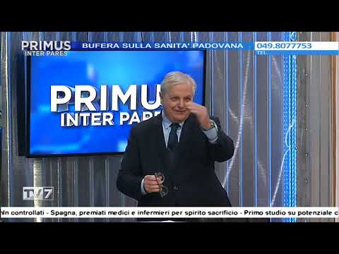 Primus Inter Pares del 3/6/2020 - BUFERA SULLA SANITA' PADOVANA (4 di 5)