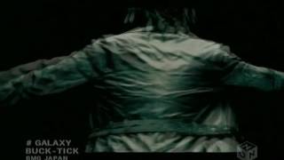 BUCK TICK   [GALAXY PV]