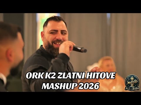 ORK K2 ZLATNI HITOVE MASHUP 2026 | ОРК К2 ЗЛАТНИ ХИТОВЕ МАШЪП 2026