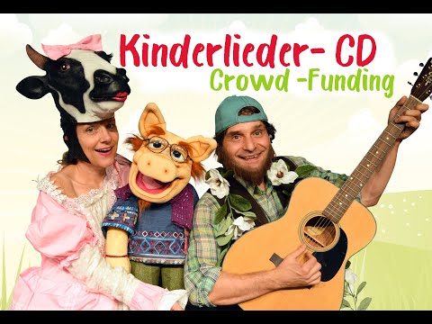 Kinderlieder- Crowdfunding Bauernhof-CD  Kindertheater Sturmvogel
