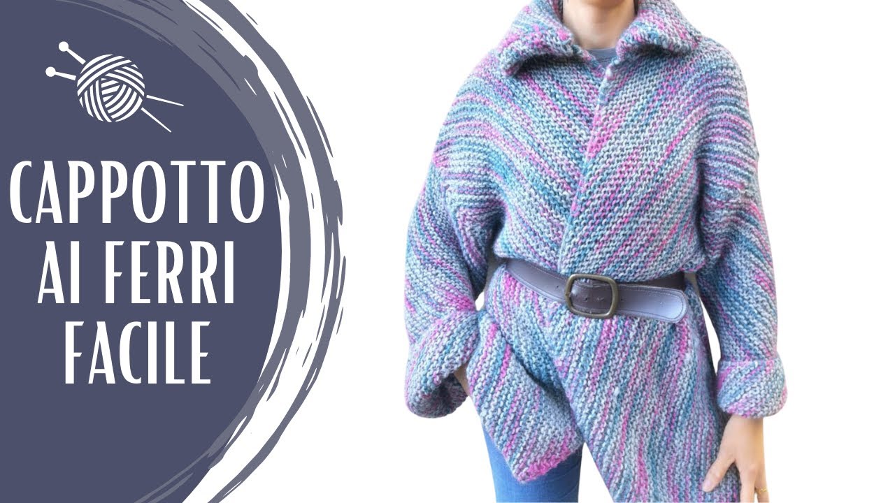 Cappotto/ cardigan ai ferri di lana grossa semplice - Maglia ai ferri tutorial