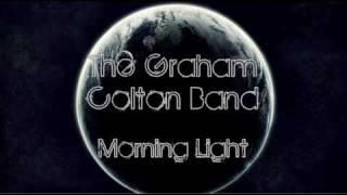 The Graham Colton Band - Morning Light